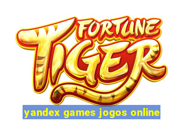 yandex games jogos online